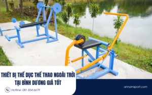Thiết bị thể dục thể thao ngoài trời tại Bình Dương giá tốt