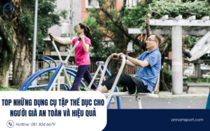 Top những dụng cụ tập thể dục cho người già an toàn và hiệu quả